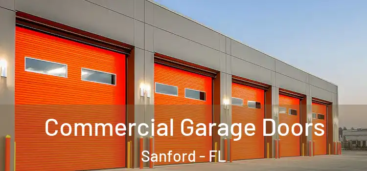  Commercial Garage Doors Sanford - FL