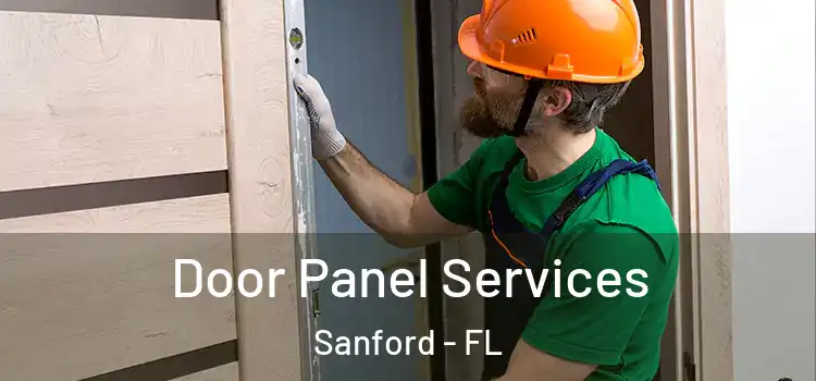 Door Panel Services Sanford - FL
