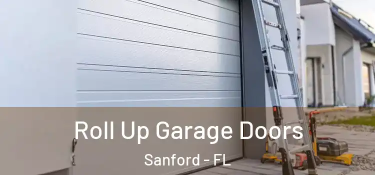 Roll Up Garage Doors Sanford - FL