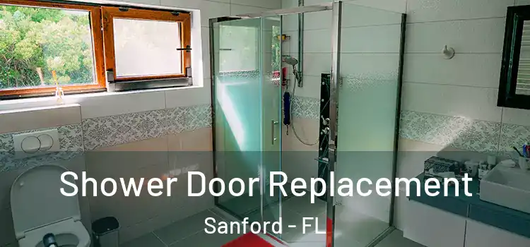 Shower Door Replacement Sanford - FL